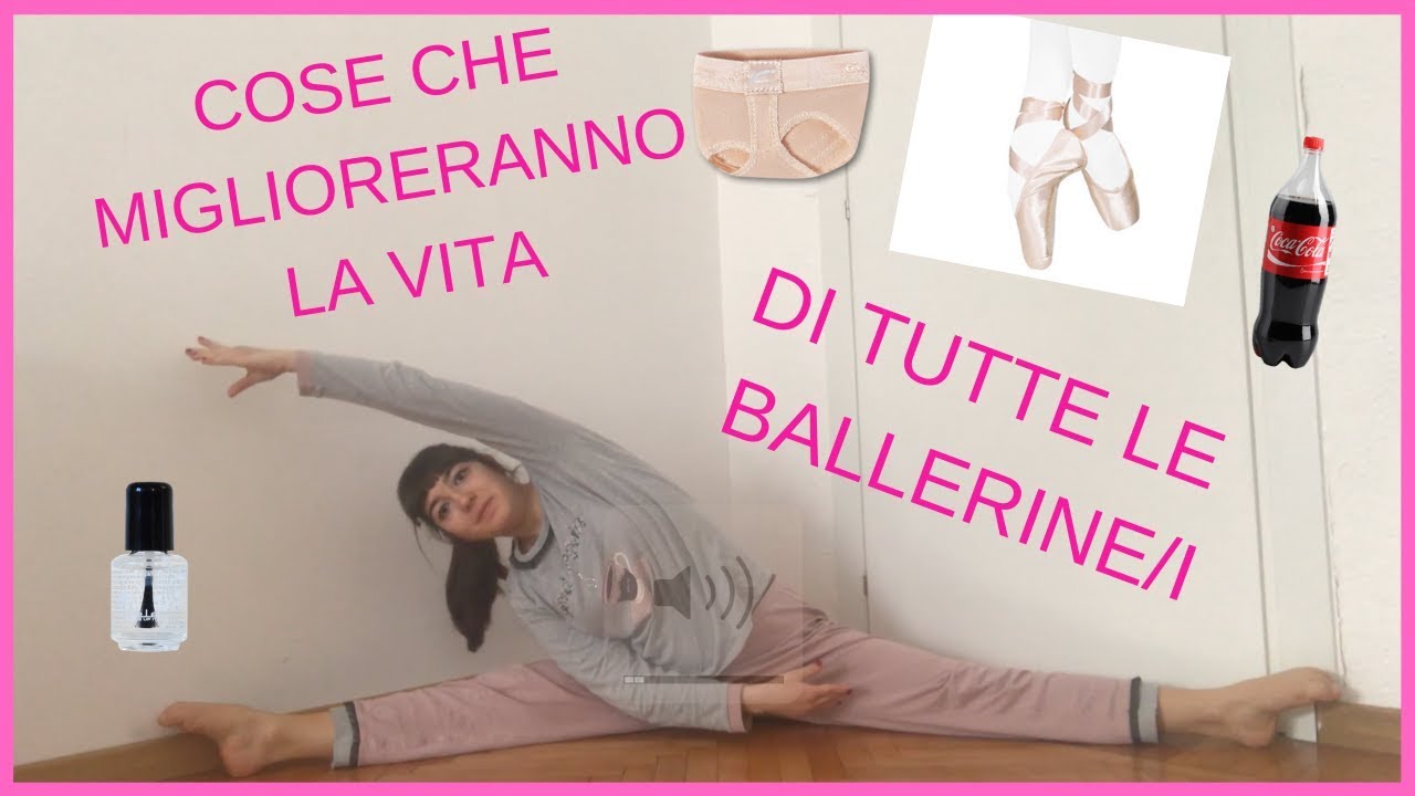 COSE CHE TUTTE LE BALLERINE DEVONO SAPERE
