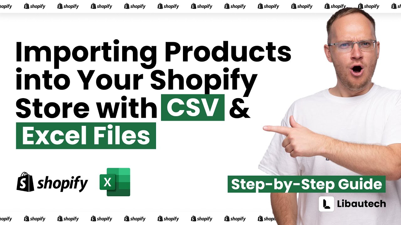 Step-by-Step Guide: Importing Products into Your Shopify Store with CSV / Excel Files