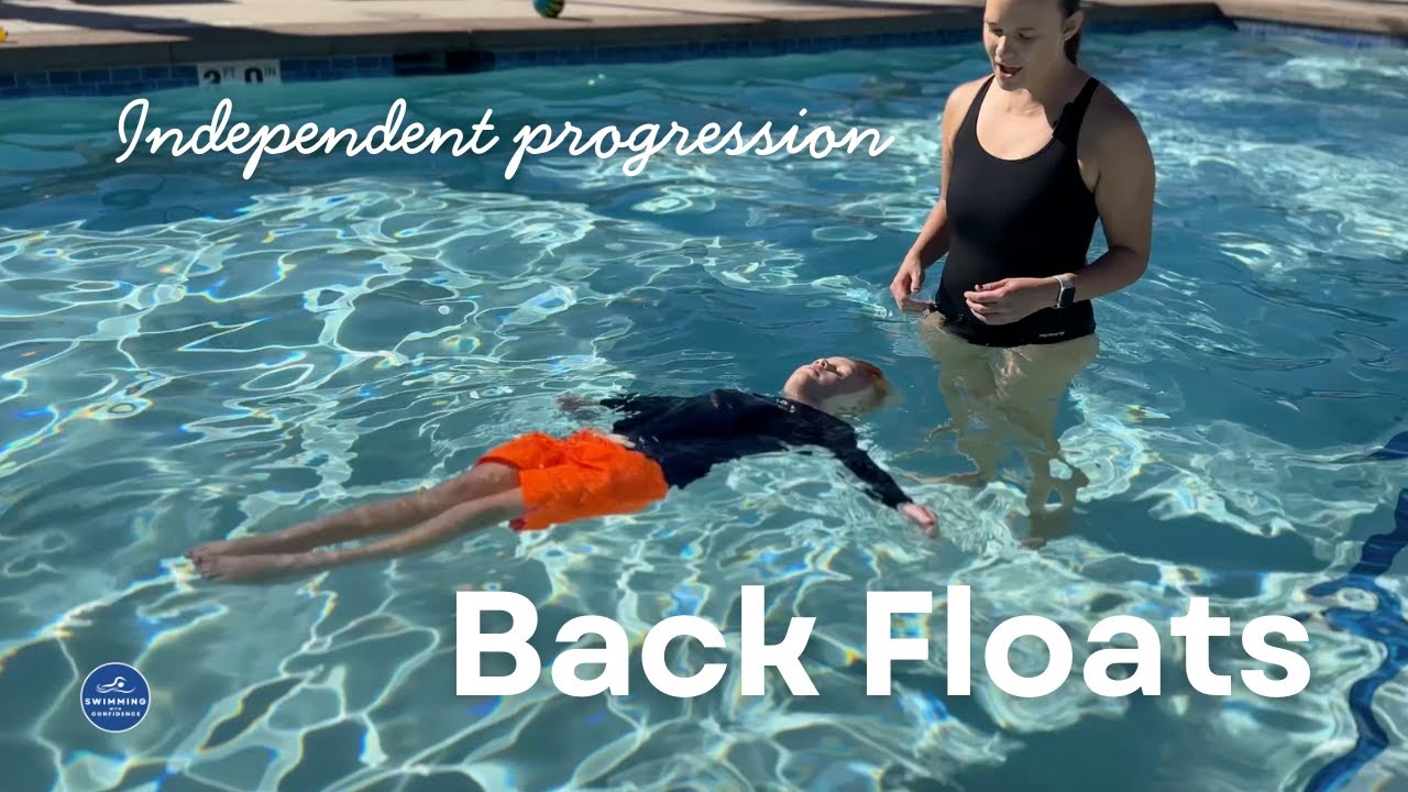 Back Float Progression for Kids | From Full Support to Independence