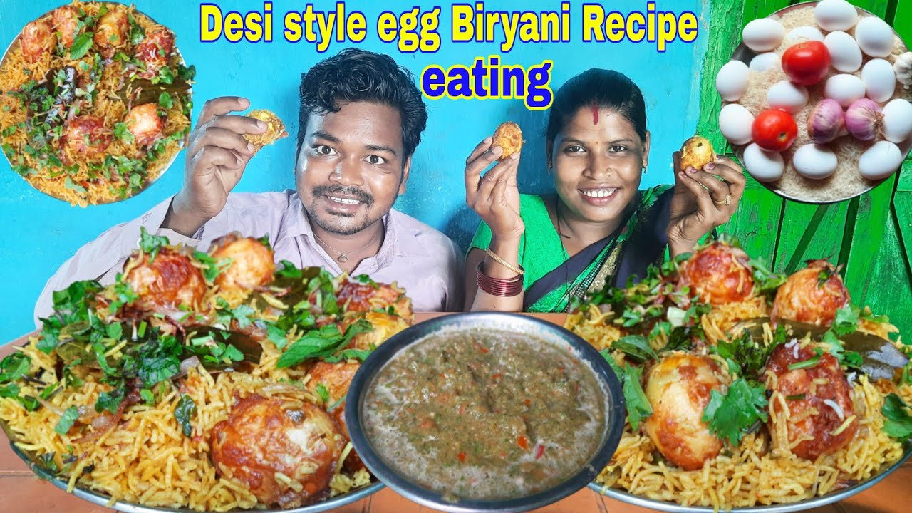 egg biryani recipe | desi style egg biryani recipe | egg biryani with chatni eating | eating