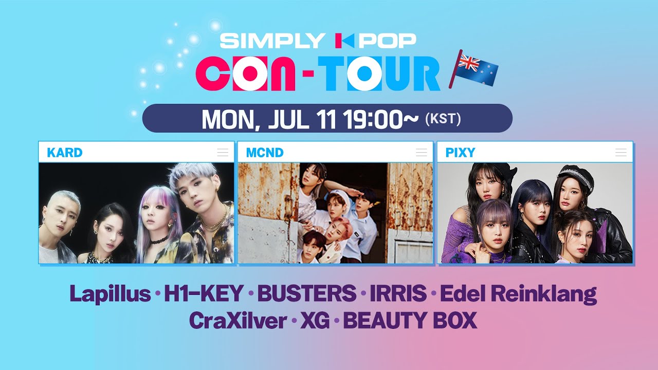 [LIVE] SIMPLY K-POP CON-TOUR (📍New Zealand) | KARD, MCND, PIXY, Lapillus, H1-KEY, BUSTERS