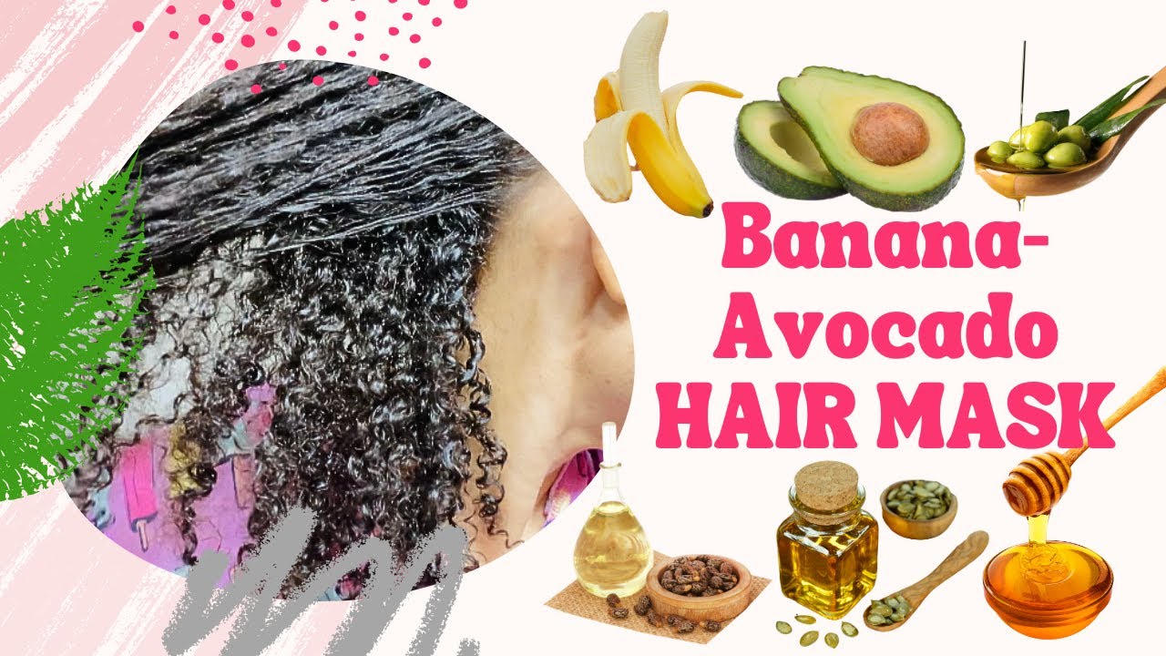 💦 Banana-Avocado Super Moisturizing Hair Mask!