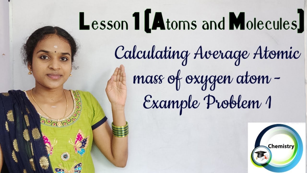 Calculating average atomic mass of Oxygen atom Example problem 1 in lesson Atoms and Molecules