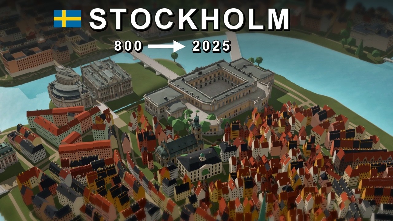 STOCKHOLM - 3D TIMELAPSE - 800 to 2025
