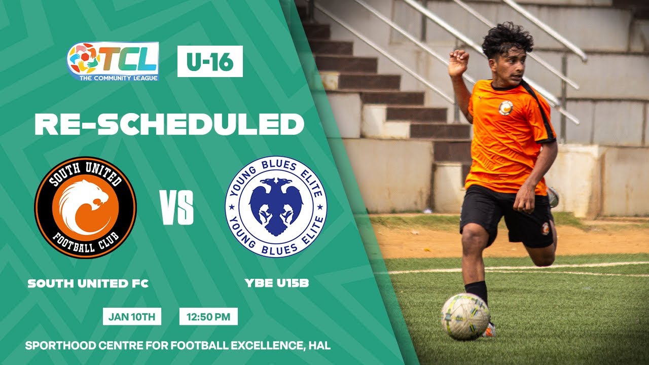 The Community League U-16 | Rescheduled Game | South United FC vs Young Blues Elite U15 B