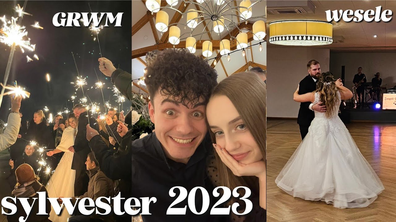 MÓJ SYLWESTER 2023| grwm, wesele kuzynki, super zabawa