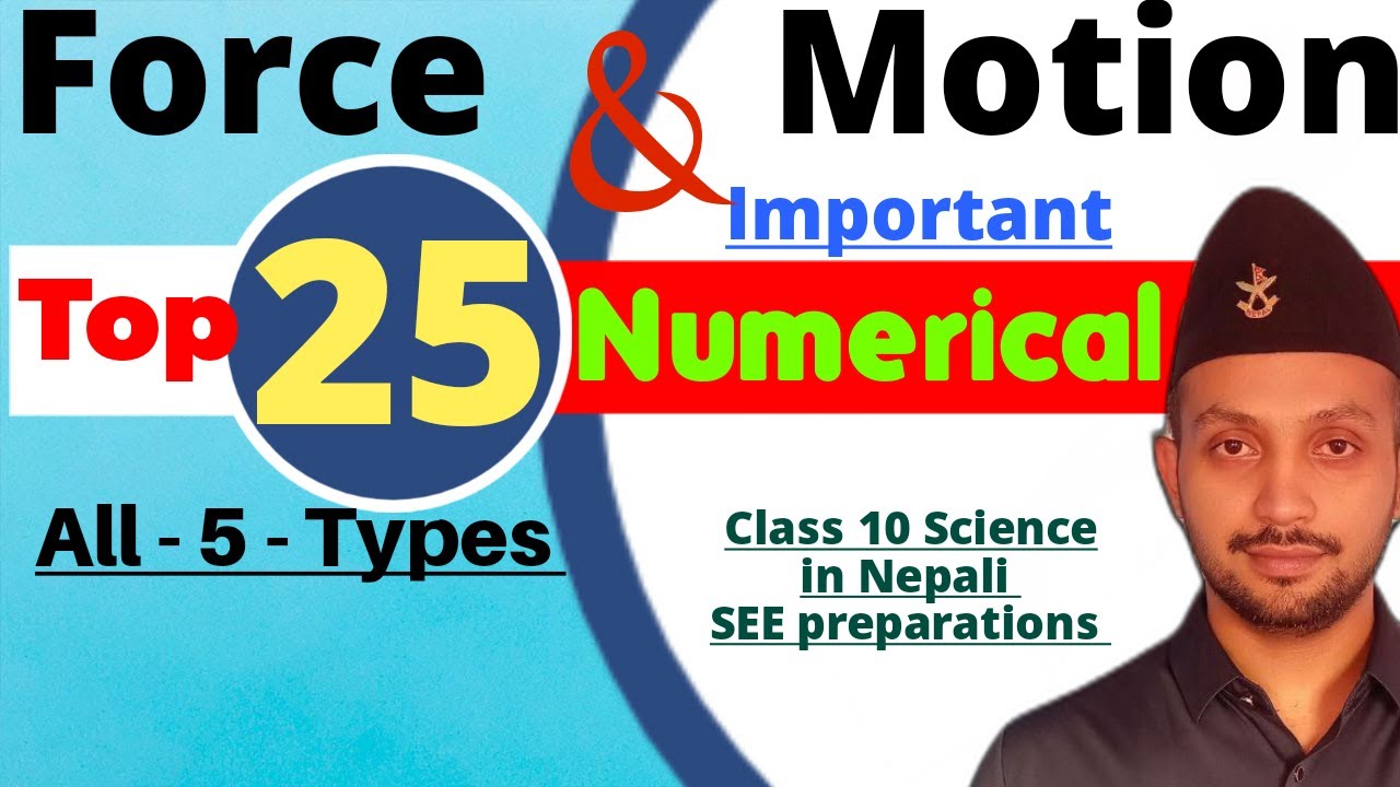 Force & Motion || Numericals || Class 10 Science in Nepali || SEE preparation || Important Numerical