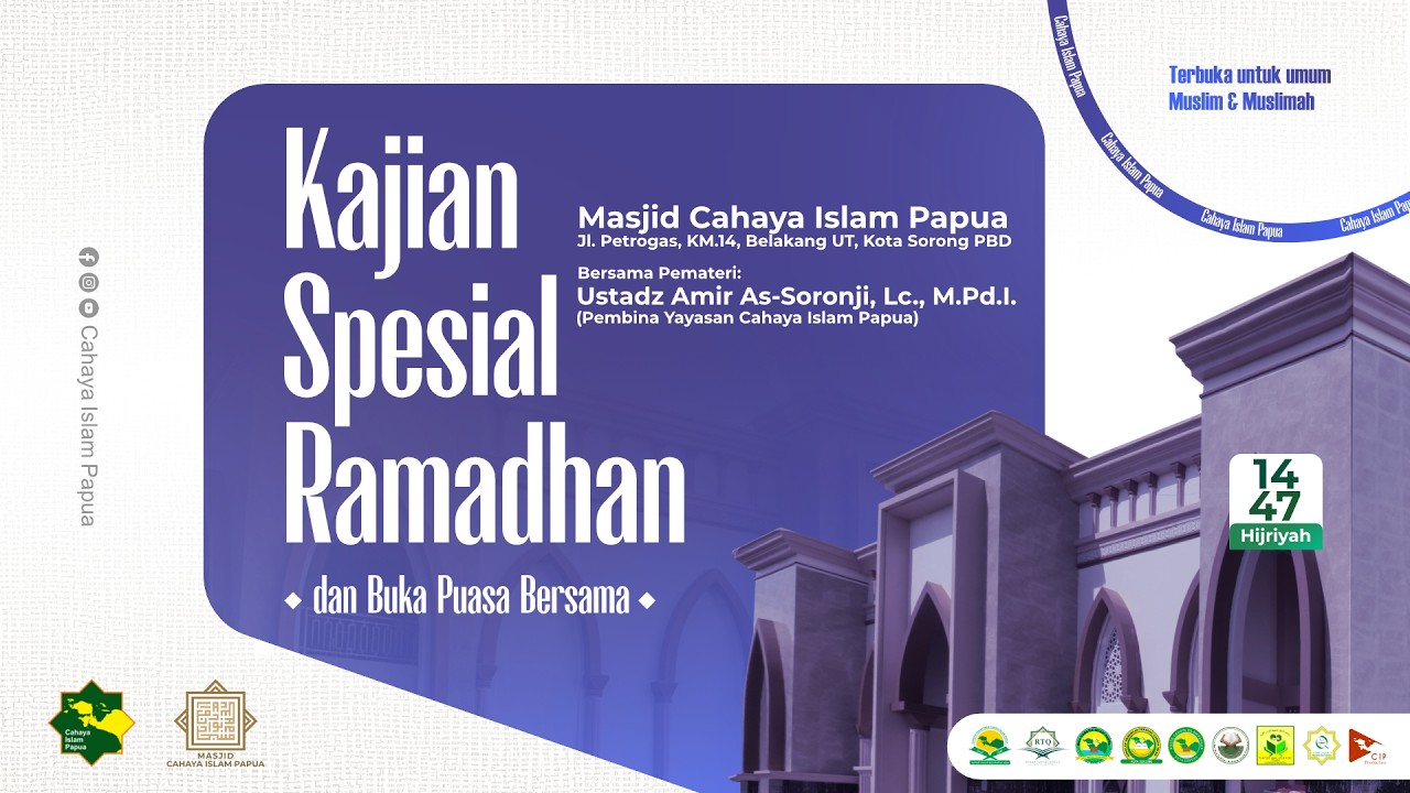 🔴 Kajian Spesial Ramadhan | Al-Ustadz Amir As-Soronji, Lc., M.Pd.I.