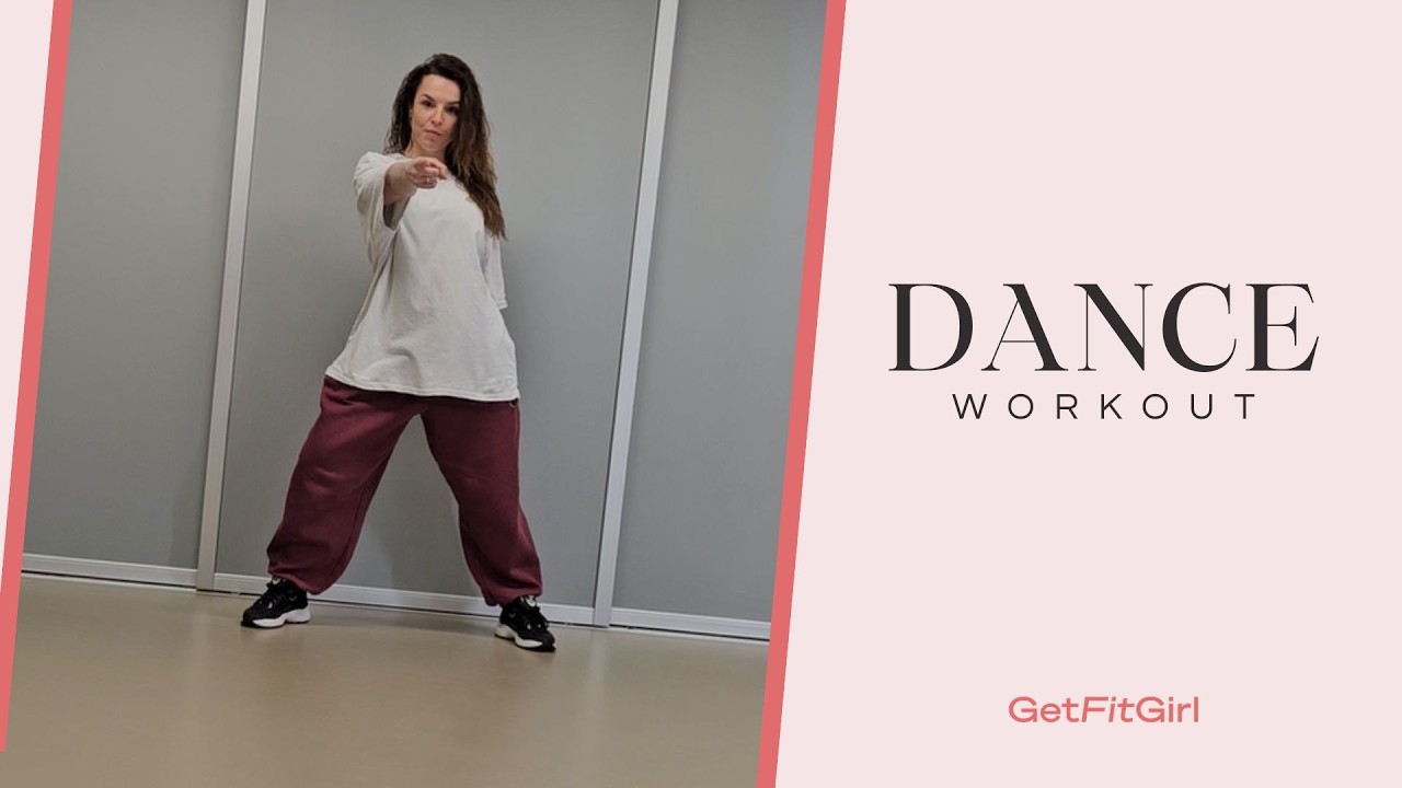Dance Workout | Dans je fit | Getfitgirl - Getfitboy