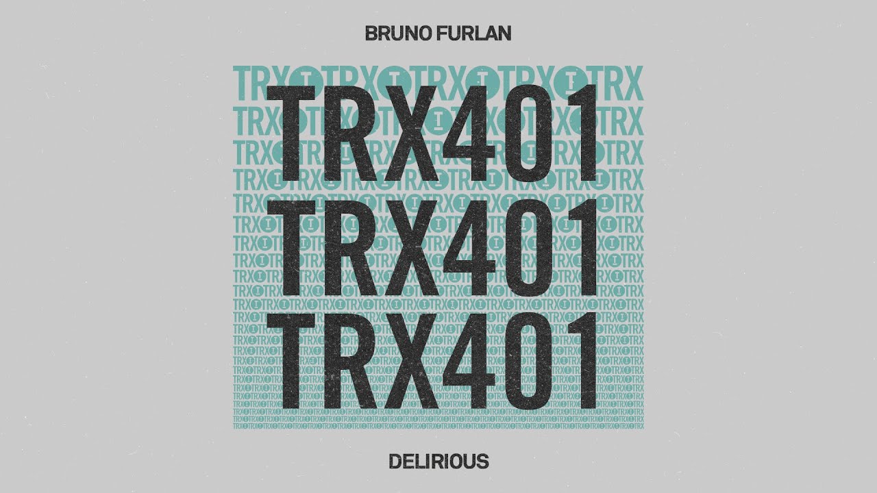 Bruno Furlan - Delirious [Tech House]
