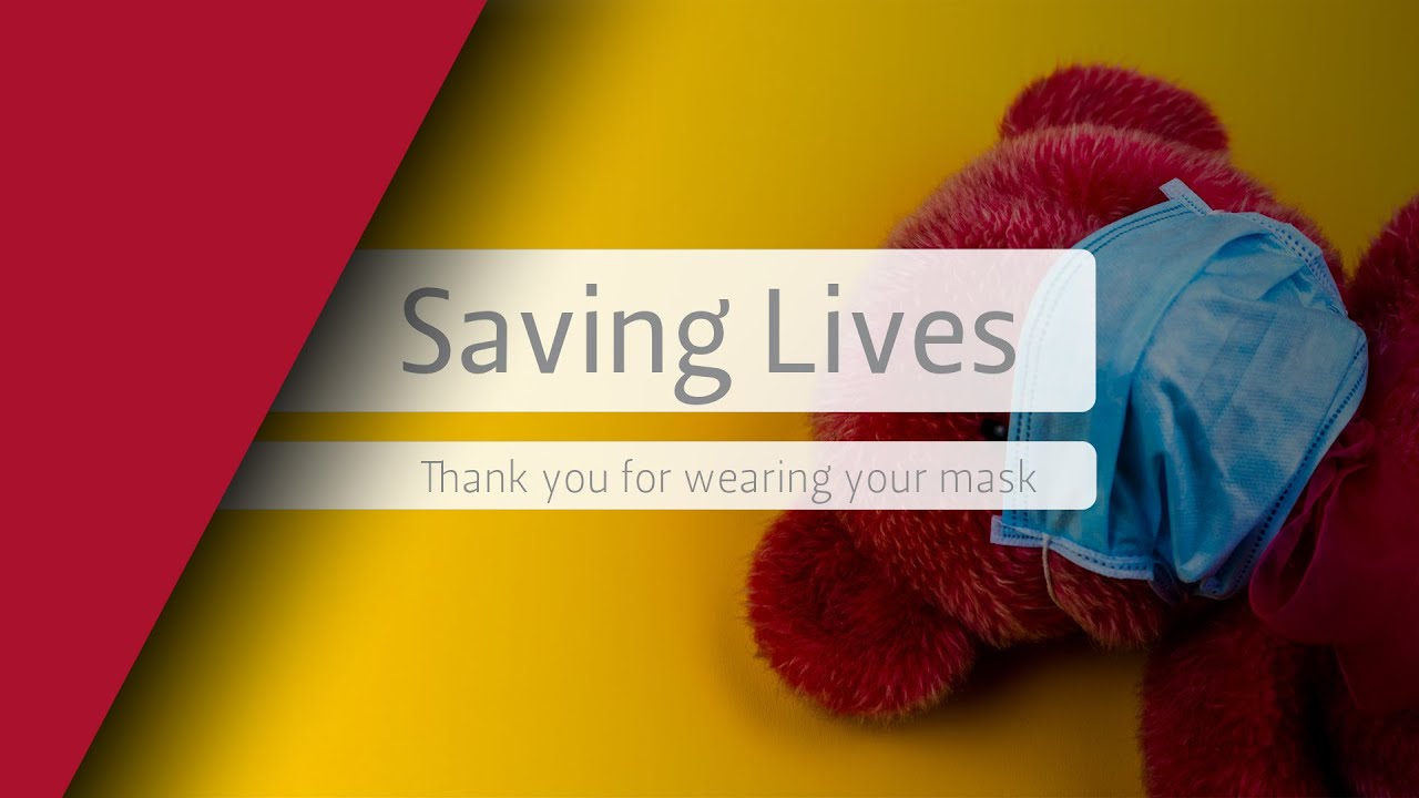 Thank You for Saving Lives by Wearing Your Mask