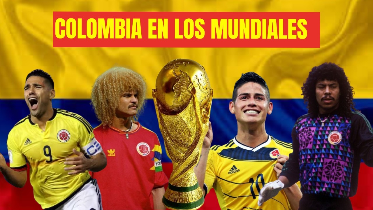 🇨🇴 COLOMBIA en los MUNDIALES ⚽GOLES, lágrimas y gloria ¡Una historia BRUTAL!