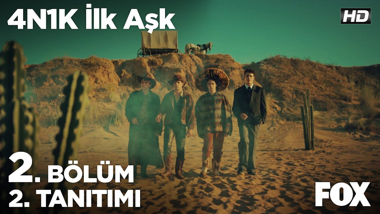 4N1K İlk Aşk 2. B&ouml;l&uuml;m 2.Tanıtımı