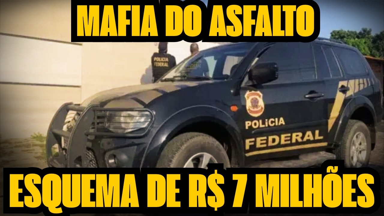 URGENTE PF na Rua contra a MÁFIA DO ASFALTO! Esquema de R$ 7 Milhões