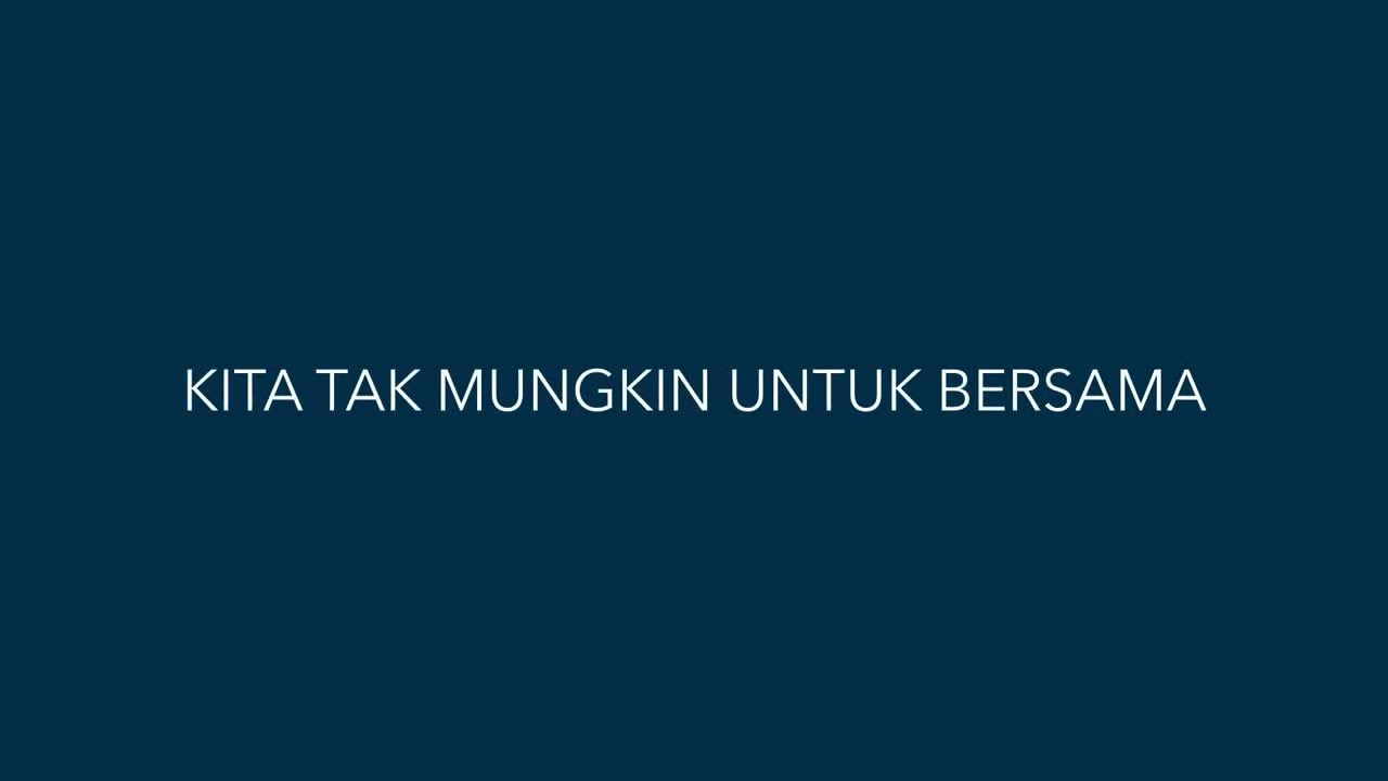 PAPINKA - TAK MUNGKIN BERSAMA | OFFICIAL LYRIC VIDEO