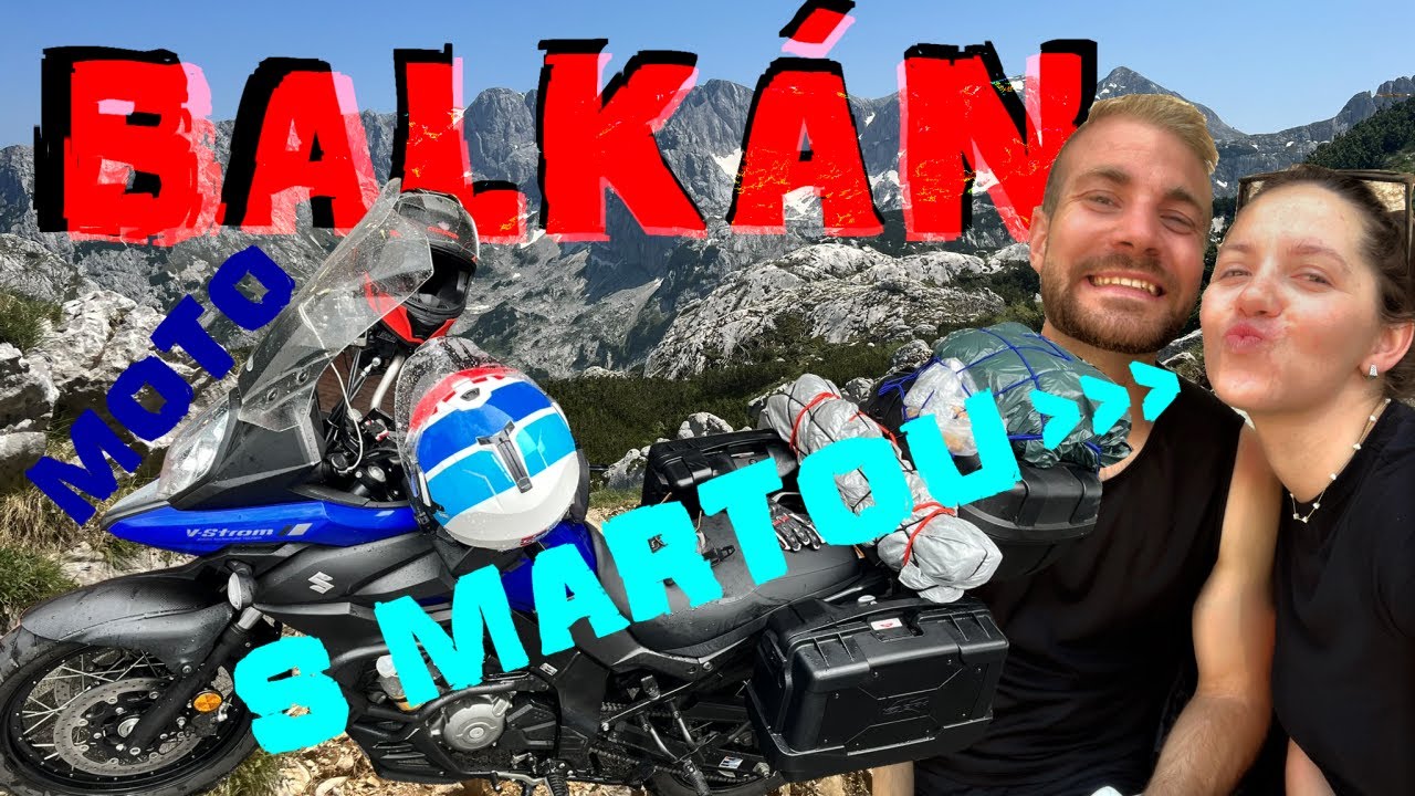 Moto Balkán s Marťou