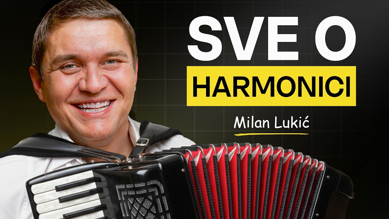 Harmonika: Dugmetara vs Klavirka, 500&euro; vs 35.000&euro;, &Scaron;kola vs Privatno - Milan Lukić
