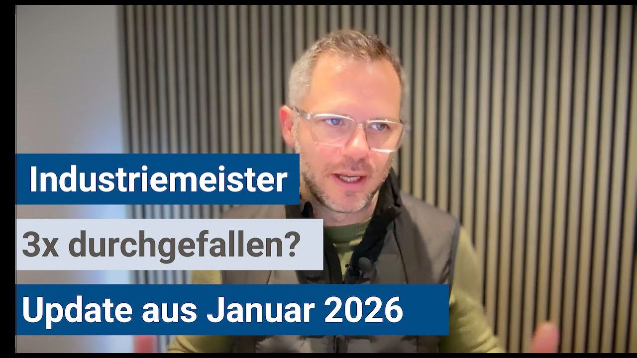 3 mal durch die Prüfung gefallen | Industriemeister IHK