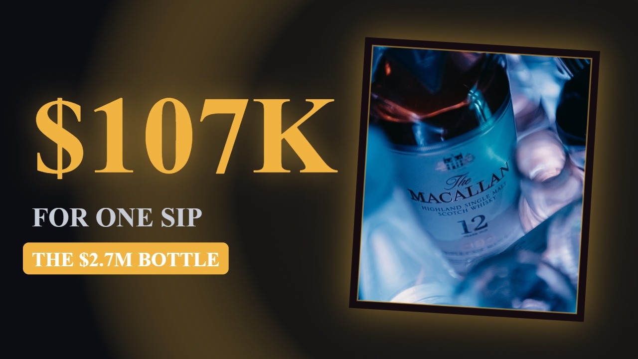 Why One Bottle of Whisky Costs $2.7 Million (And Why You Can Never Drink It)