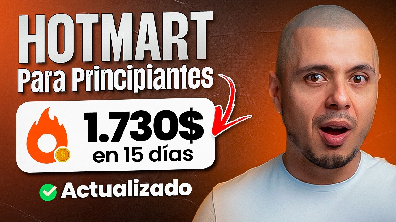 Cómo Empezar en HOTMART 2024 | PARA PRINCIPIANTES | Paso a Paso DESDE CERO