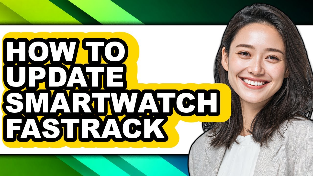How to Update Smartwatch Fastrack (full Guide)
