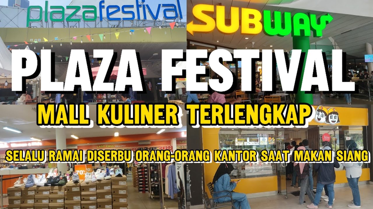 PLAZA FESTIVAL KUNINGAN‼️BEGINI KEADAANNYA SEKARANG