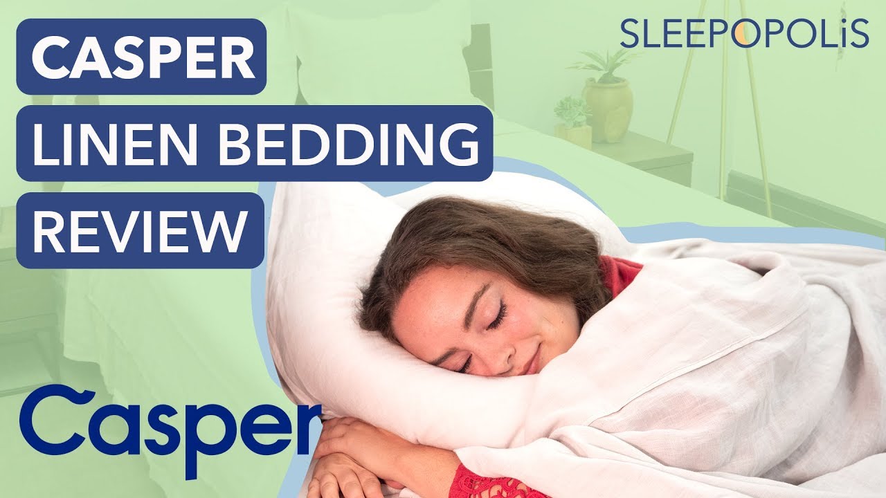 Casper Linen Sheets Review - Softest Sheets Out There?