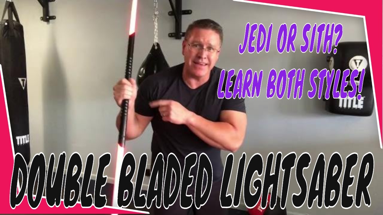 Lightsaber Tutorial- How to fight with double bladed lightsabers