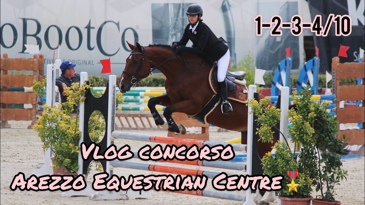 Vlog Gara quattro giorni all'Arezzo Equestrian Centre😍 | 1-2-3-4/10 | Gioia Caldini