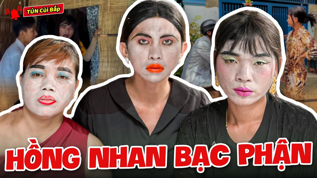 Hồng Nhan Bạc Phận, Thúy Liễu Khóc Than Vì Quá Khổ Cực P.3  | Tủn Cùi Bắp