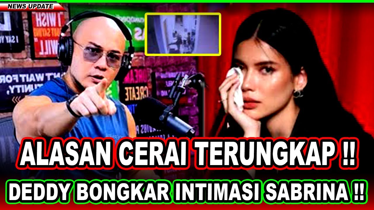 Semua Tercengang || Deddy Corbuzier Bongkar Kebiasaan Sabrina di Ranjang, Pemicu Cerai Sebenarnya !!