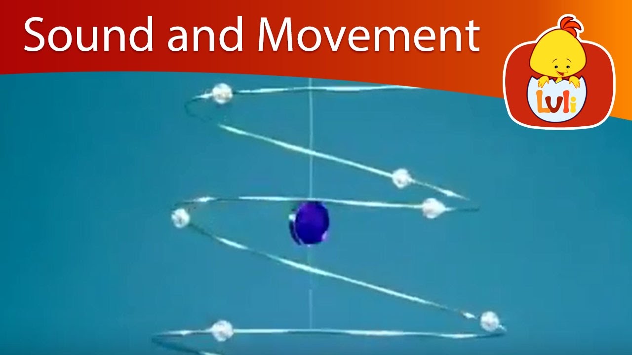 Sound and Movement | Cartoon for Children - Luli TV