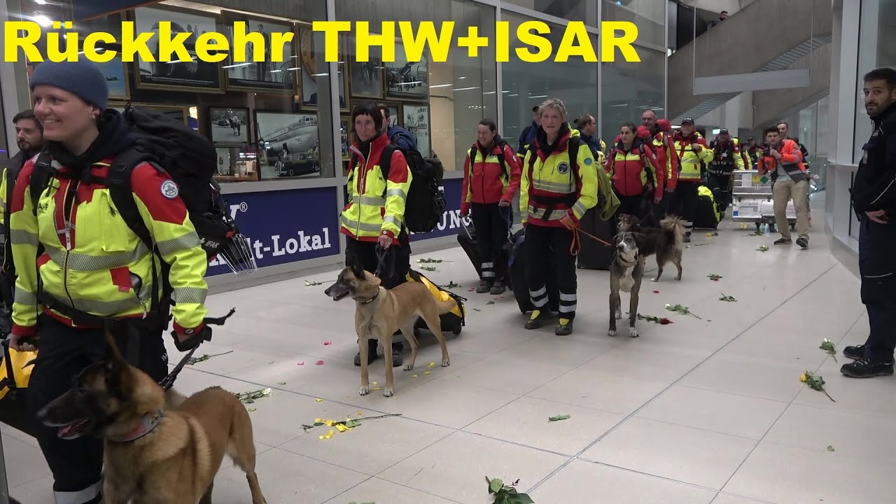 Rückkehr SEEBA THW + I.S.A.R.-Germany + BRH aus Türkei nach Erdbebeneinsatz am 13.02.23 + O-Töne