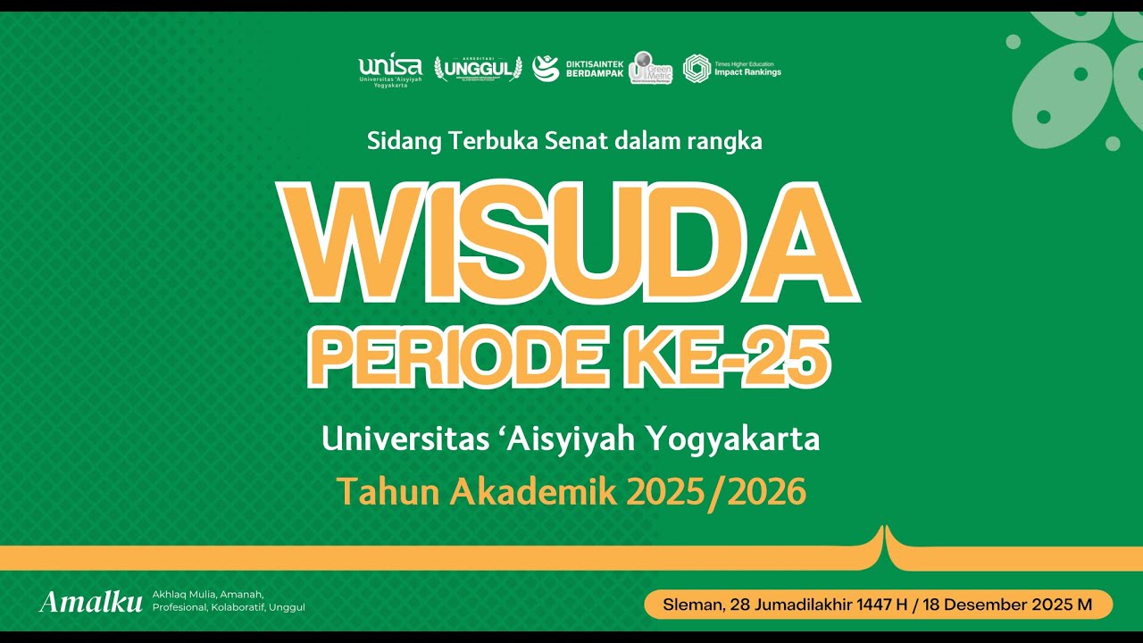 WISUDA PERIODE KE - 25 UNISA YOGYAKARTA 2025 / 2026