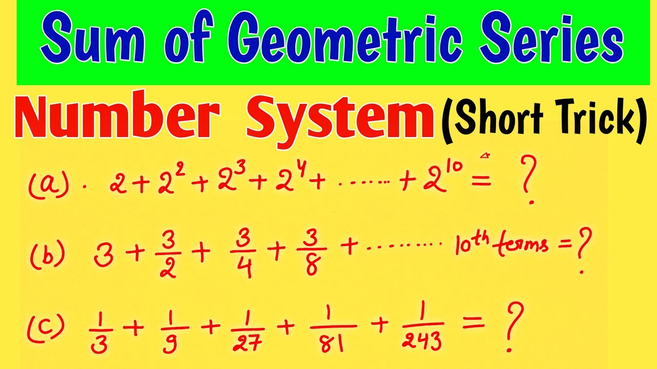 Sum of Geometric  Series | Number  System | DSSSB-TGT Maths | Sum Of GP series |