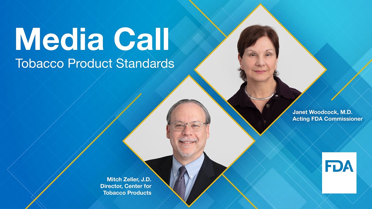Media Call: Tobacco Product Standards – 4/29/2021