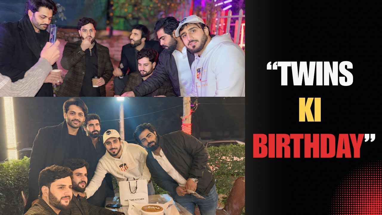 Twins ki birthday with dj umer😂😂😂😂 