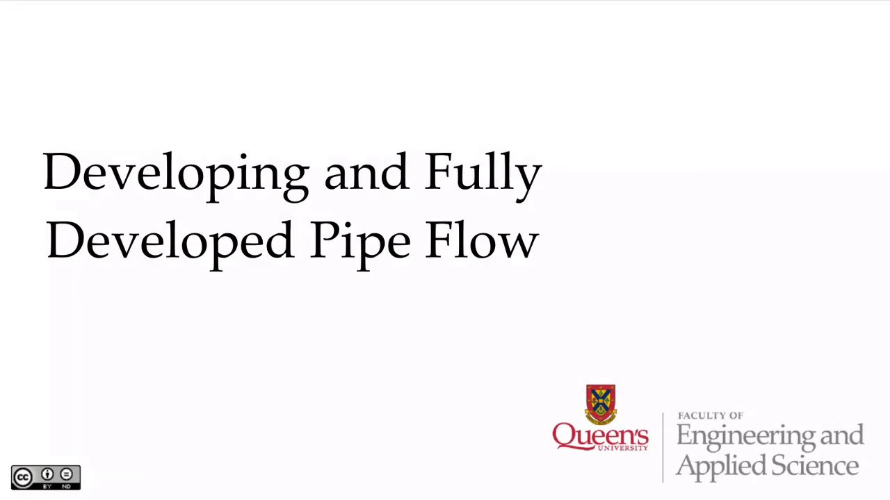 Developing and Fully Developed Pipe Flow