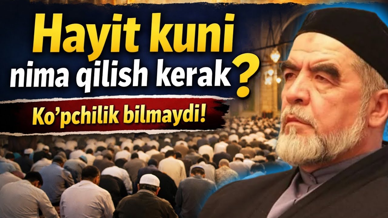 Hayit kunigacha bilib oling kech bo‘lmasin. Shayx Muhammad Sodiq Muhammad Yusuf 