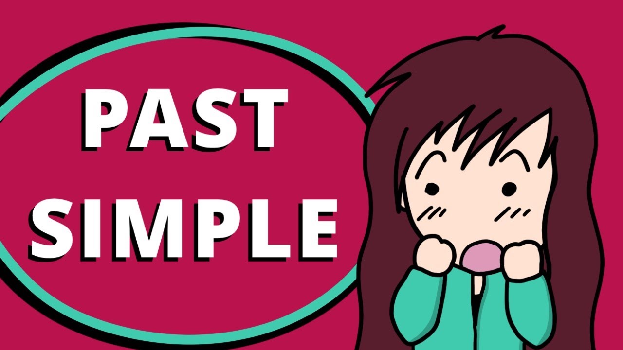 PAST SIMPLE