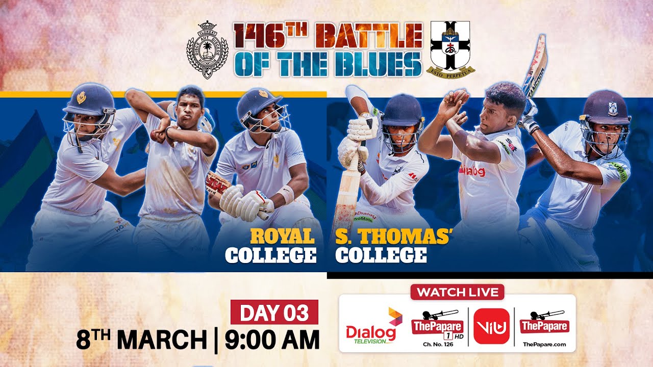 Royal College vs S. Thomas' College - 146th Battle of the Blues 2025 - Day 03