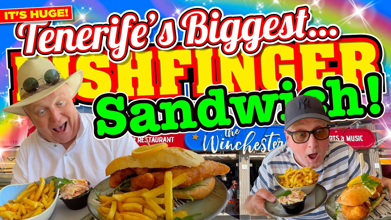 Tenerife's BIGGEST FISHFINGER SANDWICH at The Winchester.