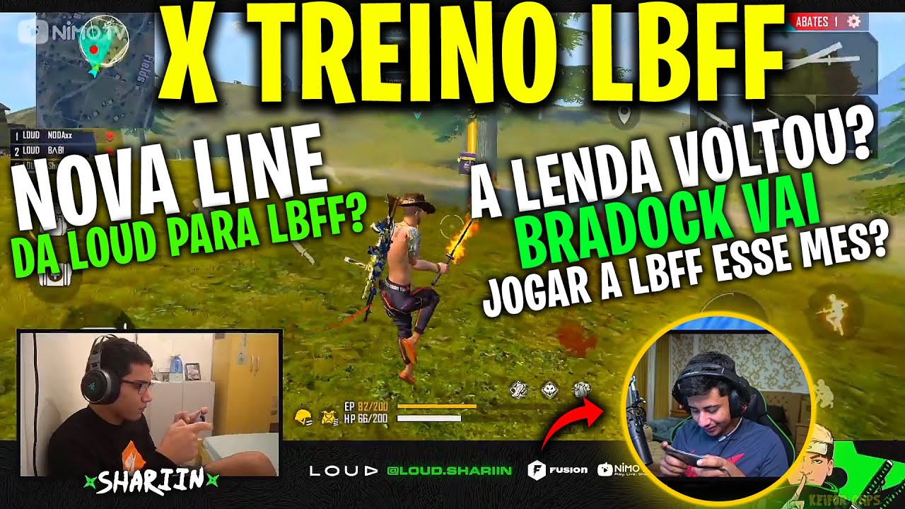 X TREINO SERIE A - NOVA LINE DA LOUD PARA LBFF? BRADOCK DA MASSA VAI JOGAR? LBFF AINDA ESSE MES?