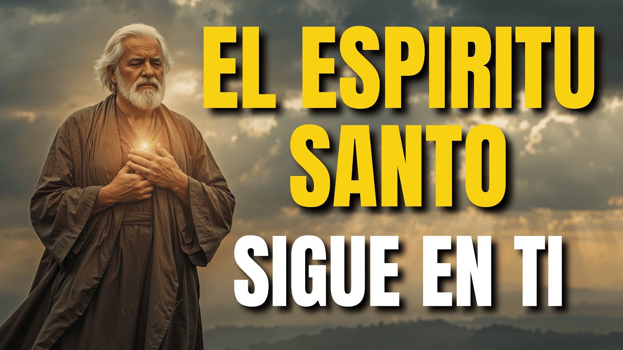 ¿Qué Hace el Espíritu Santo en Tu Vida?