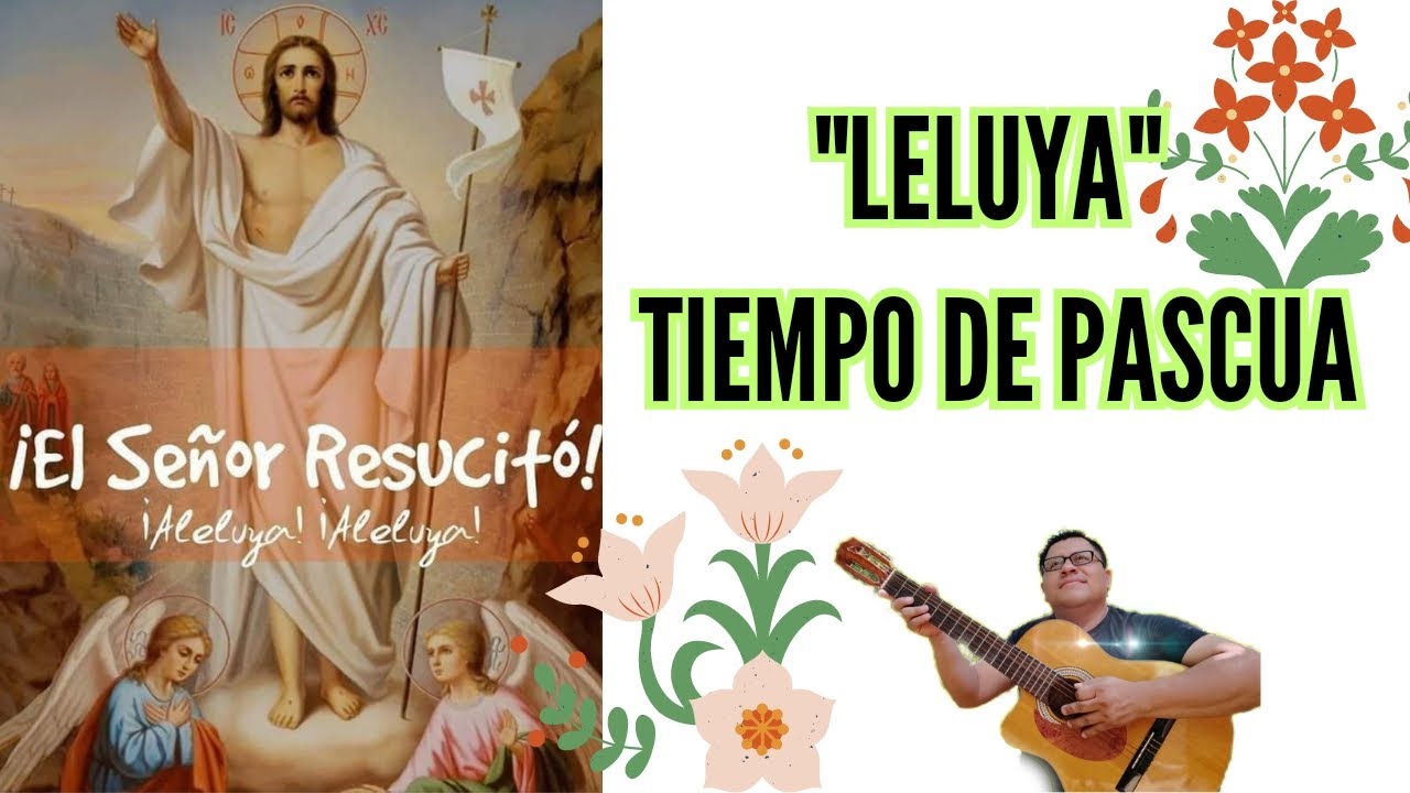 Cantos de Aleluya/Pascua/Cantos Liturgicos.
