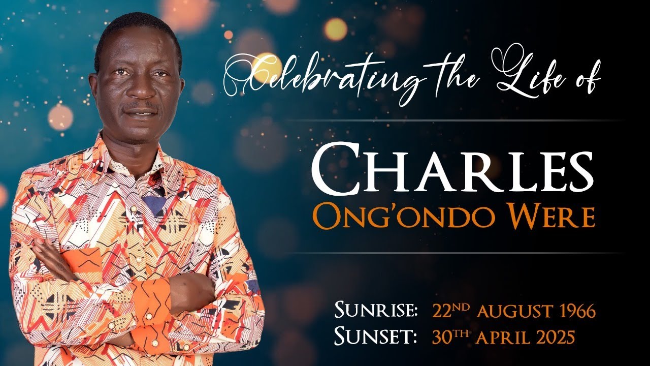 LIVE: Celebrating the life and times of the late Kasipul MP Charles Ong'ondo Were