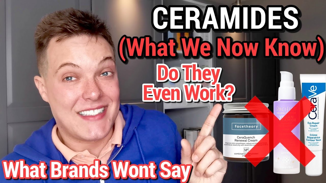 The Big CERAMIDE SCAM? - Do Ceramides In Skincare Work