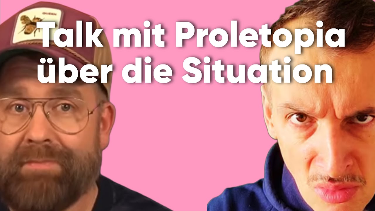 Talk mit Proletopia &uuml;ber die Situation