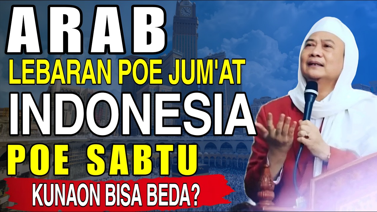 PENYEBAB LEBARAN ARAB JEUNG INDONESIA BEDA || ABUYA UCI CILONGOK