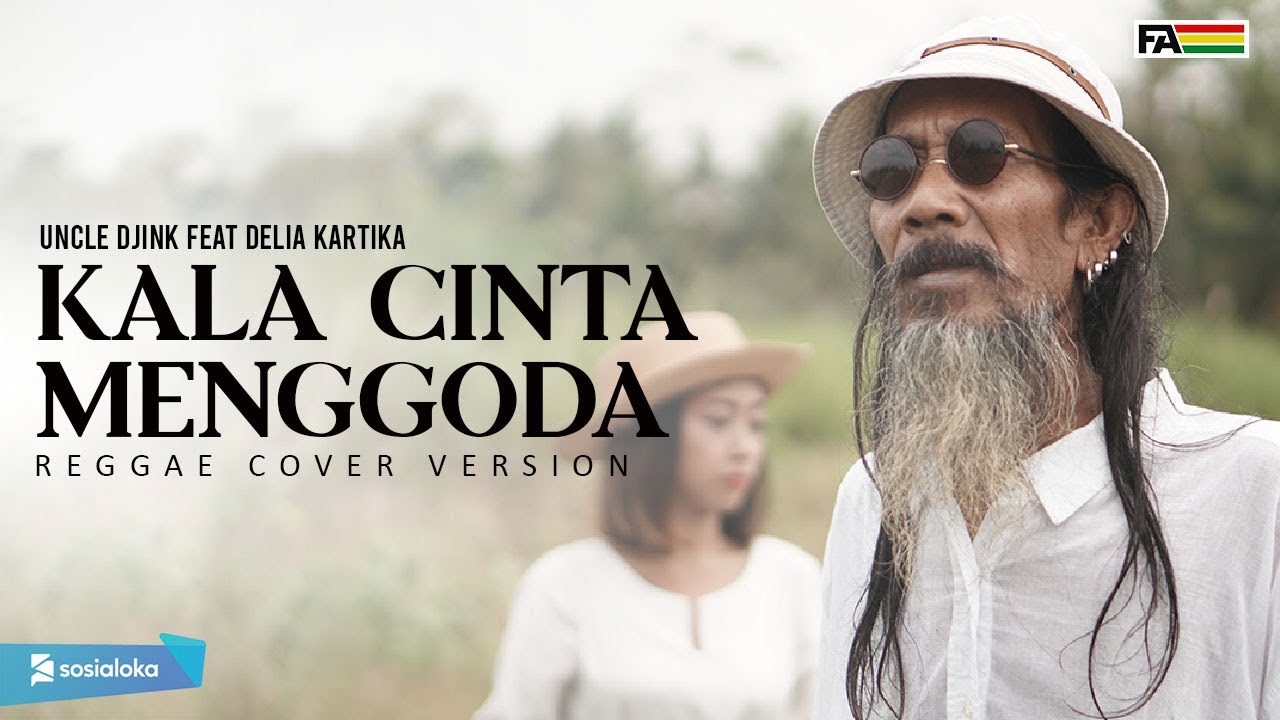 Kala Cinta Menggoda Reggae Cover Version